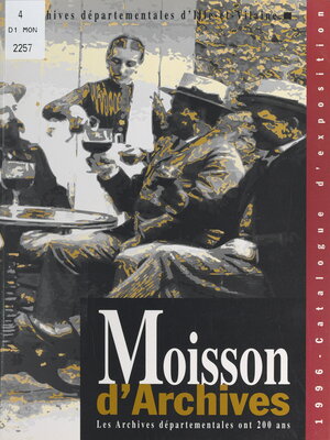 cover image of Moisson d'archives